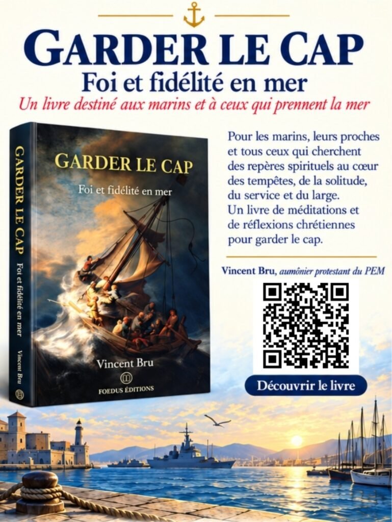 Présentation du livre Garder le cap – Foi et fidélité en mer de Vincent Bru, Foedus Éditions